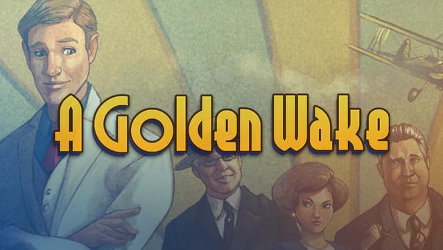 A Golden Wake