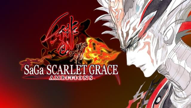 SaGa SCARLET GRACE: AMBITIONS™