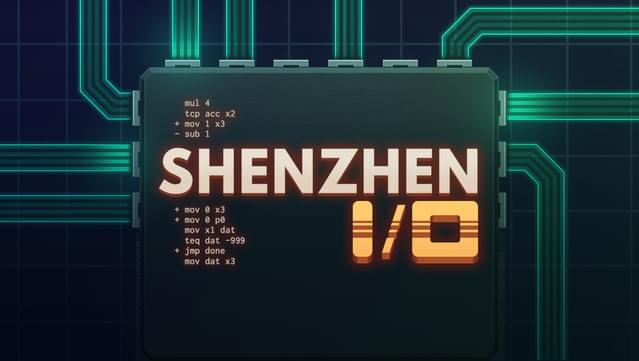 SHENZHEN I/O