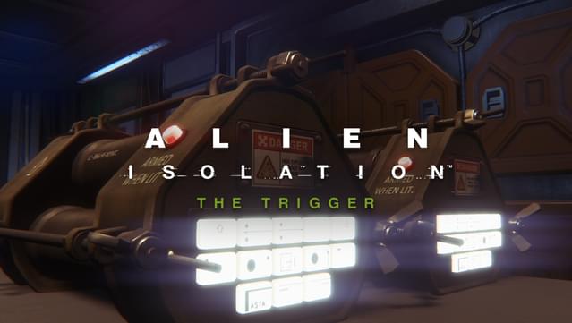 Alien: Isolation - The Trigger