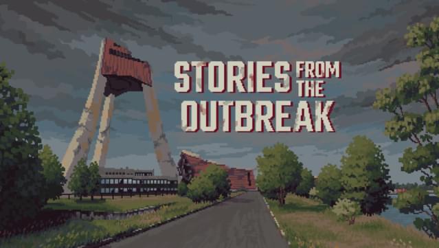 Stories from the Outbreak