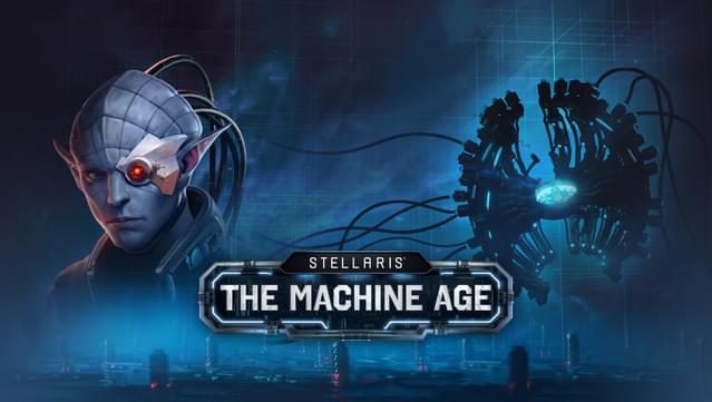 Stellaris: The Machine Age
