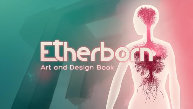 Etherborn - Digital Art and Design Book