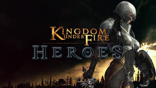 Kingdom Under Fire: Heroes