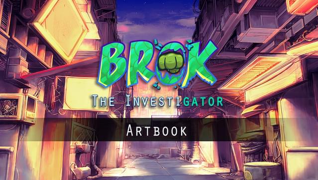 BROK The InvestiGator - Artbook