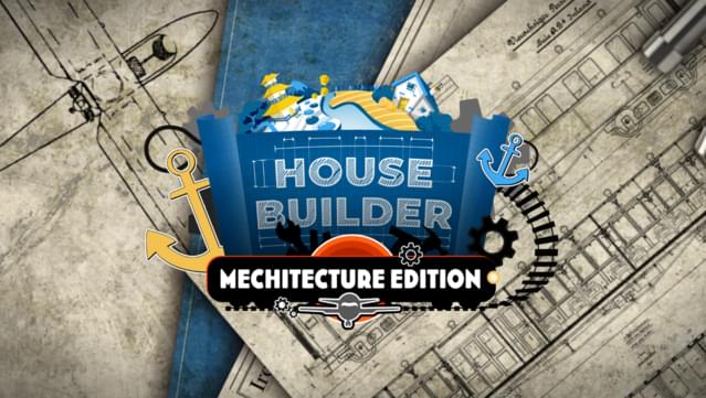 House Builder - Mechitecture Edition DLC