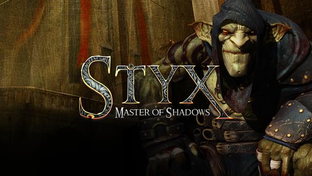 Styx: Master of Shadows