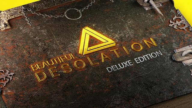 BEAUTIFUL DESOLATION Deluxe Edition