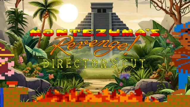 Montezuma's Revenge - Director's Cut