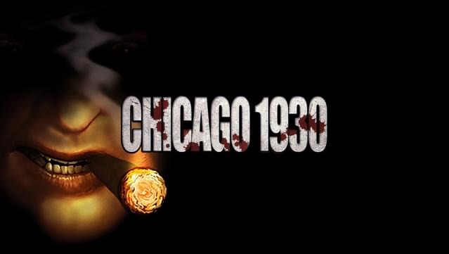 Chicago 1930: The Prohibition