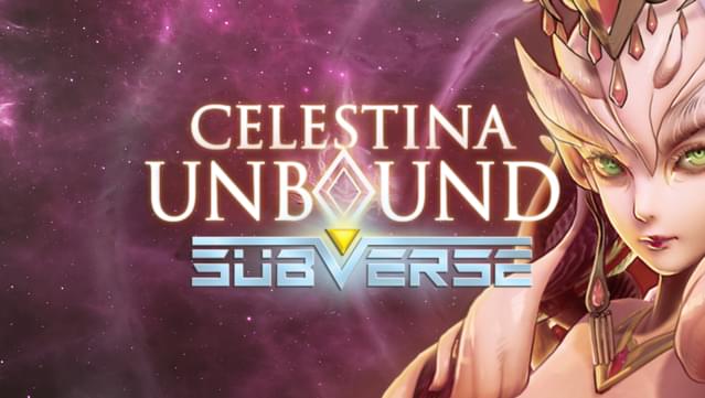 Subverse - Celestina Unbound