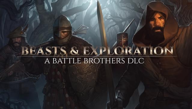 Battle Brothers - Beasts & Exploration