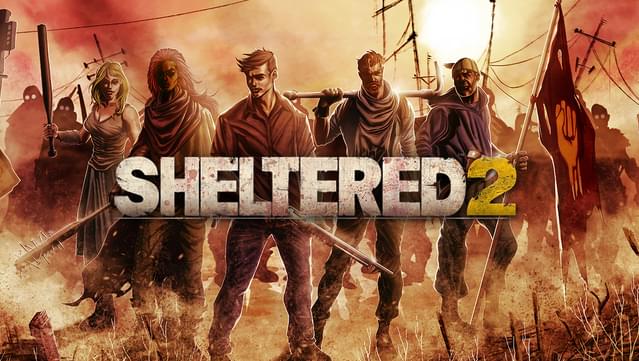 Sheltered 2