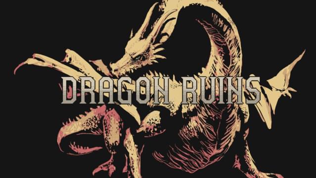 Dragon Ruins