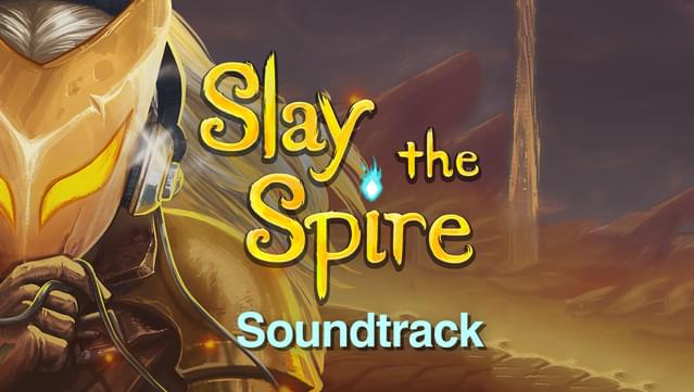 Slay the Spire - Soundtrack
