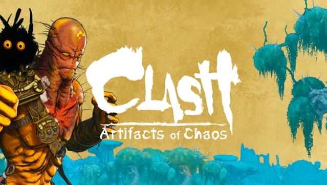 Clash: Artifacts of Chaos - Zeno Edition