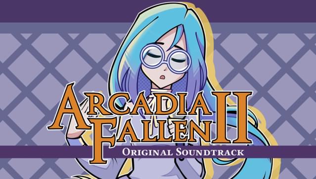 Arcadia Fallen II - Soundtrack