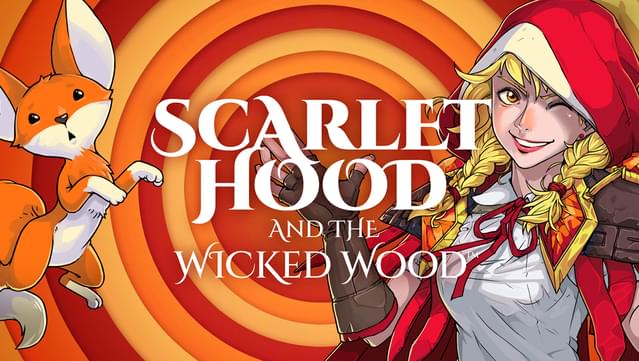 Scarlet Hood and the Wicked Wood
