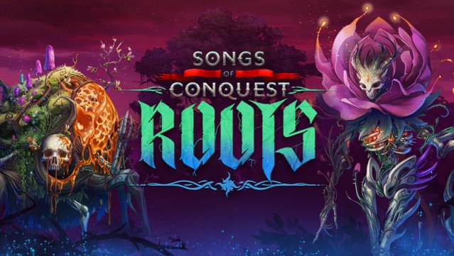 Songs of Conquest - Roots