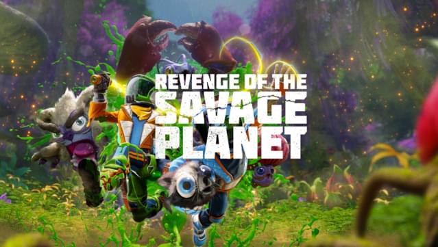 Revenge of the Savage Planet