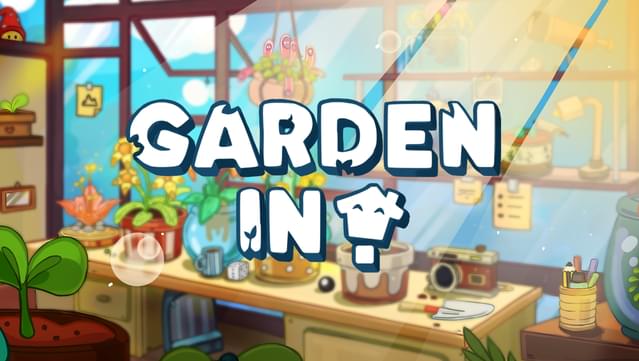 Garden In!