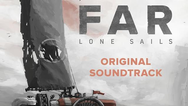FAR: Lone Sails - Soundtrack screenshot 0