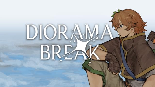 Diorama Break Demo