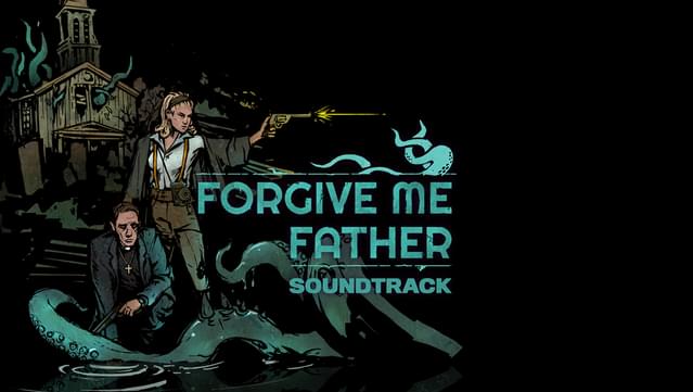 Forgive Me Father Soundtrack screenshot 0