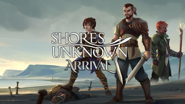 Shores Unknown: Arrival