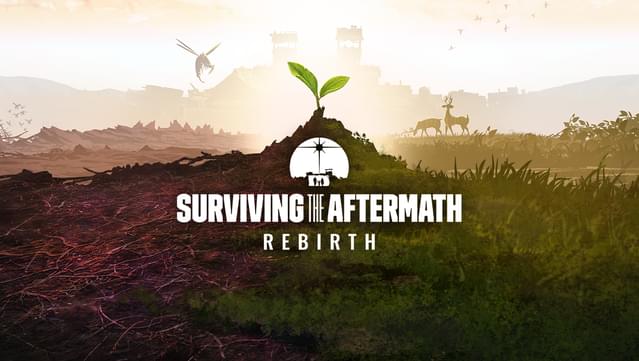 Surviving the Aftermath: Rebirth