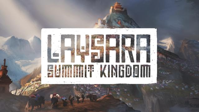 Laysara: Summit Kingdom
