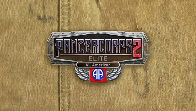 Panzer Corps 2: Elite - All American