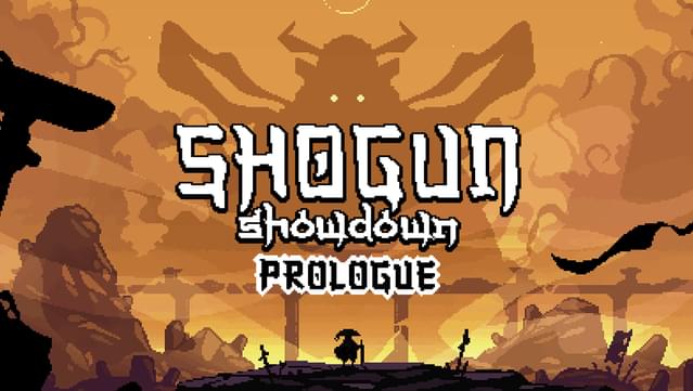 Shogun Showdown: Prologue