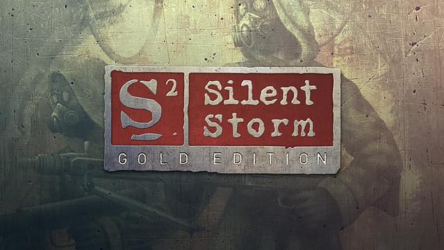S2: Silent Storm Gold Edition