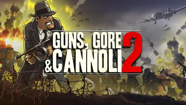 Guns, Gore & Cannoli 2
