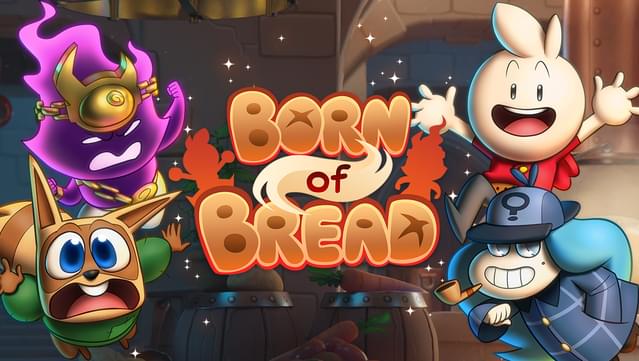 Born of Bread