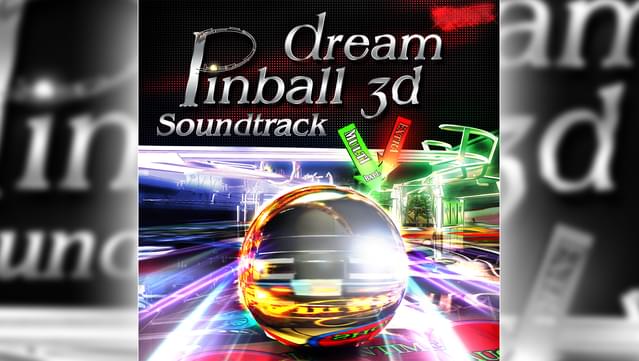Dream Pinball 3D - Soundtrack screenshot 0
