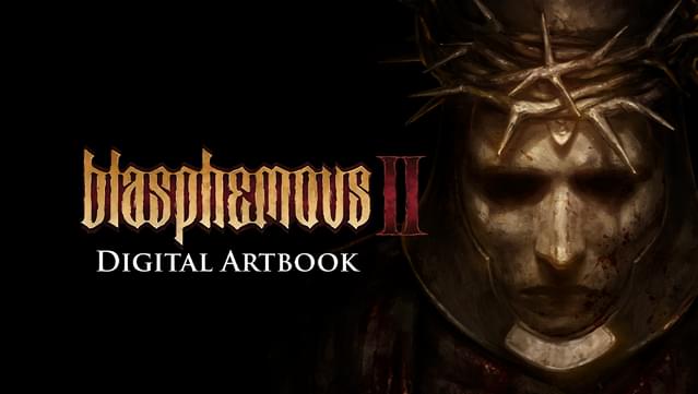 Blasphemous 2 Digital Artbook