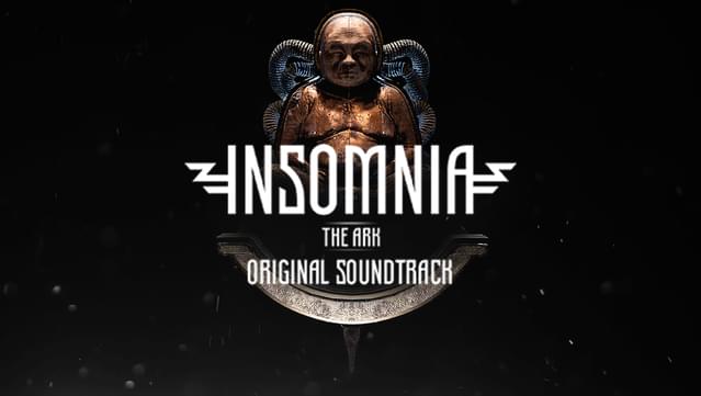 INSOMNIA: The Ark - Original Soundtrack