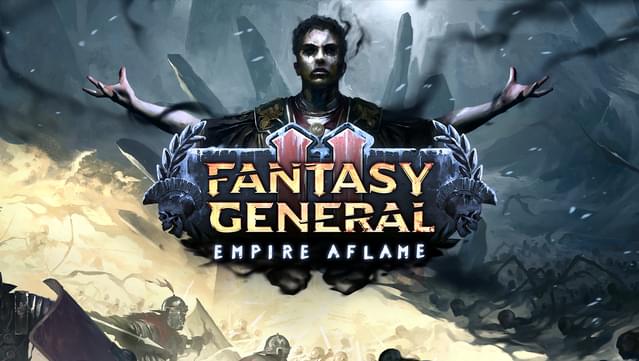 Fantasy General II: Empire Aflame