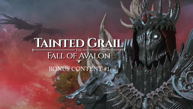 Tainted Grail: The Fall of Avalon - Bonus Content #1
