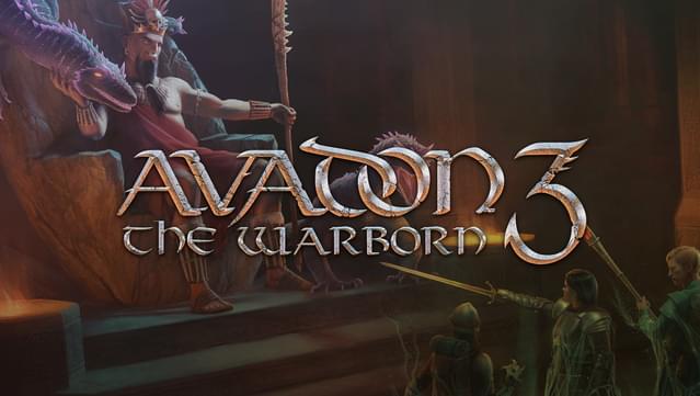 Avadon 3: The Warborn