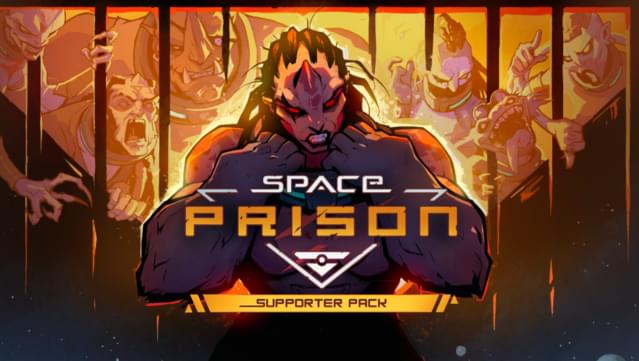 Space Prison - Supporter Pack