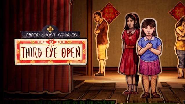 Paper Ghost Stories: Third Eye Open