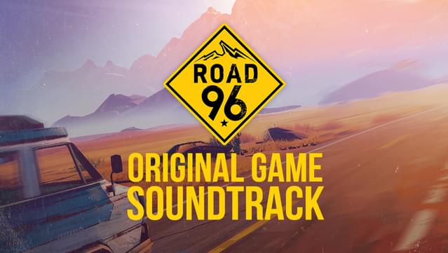 Road 96 - Soundtrack