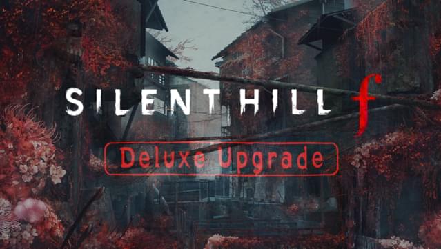 SILENT HILL f - Digital Deluxe Upgrade