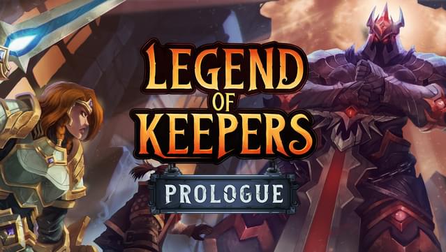 Legend of Keepers: Prologue