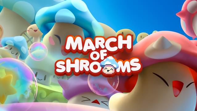 March of Shrooms