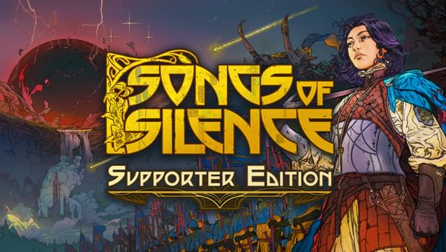 Songs of Silence - Supporter Edition