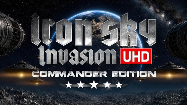 Iron Sky: Invasion UHD Commander Edition